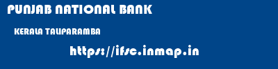 PUNJAB NATIONAL BANK  KERALA TALIPARAMBA    ifsc code